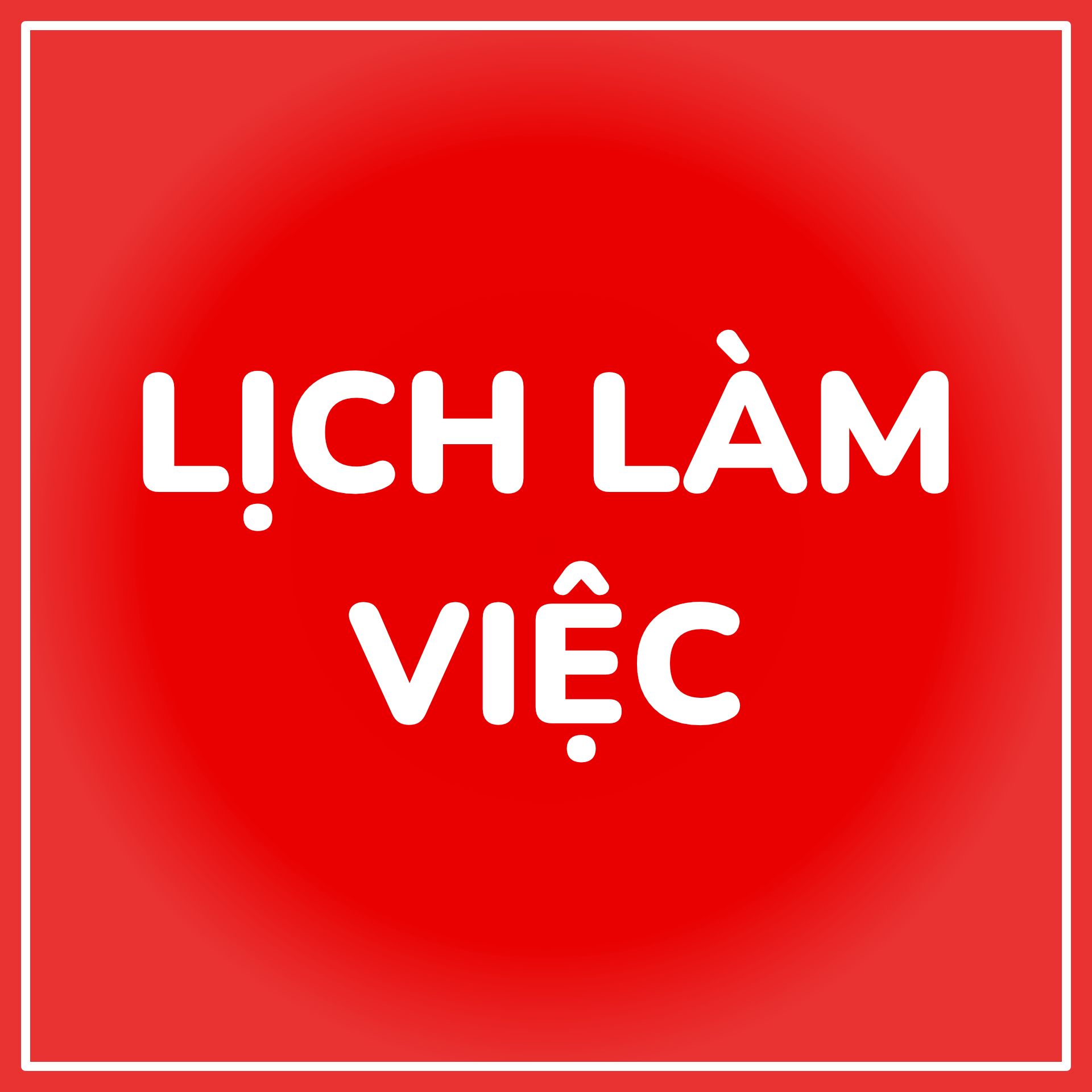 Lịch làm việc